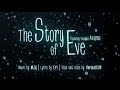 The Story of Eve (cover) -- Vocaloid Avanna 