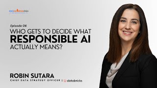Robin Sutara on Responsible AI, Governance, Diversity, and People Behind Data | Episode 06