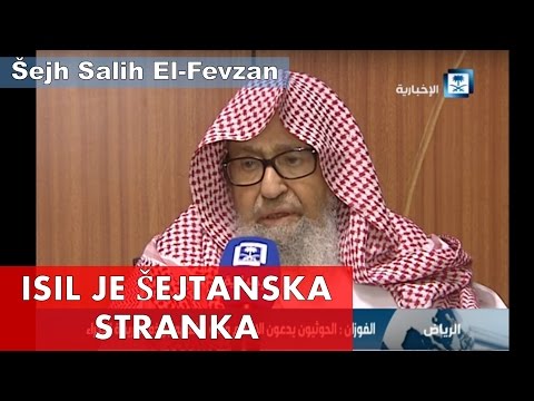 ISIL (IDIŠ) je šejtanska stranka || šejh Salih El-Fevzan