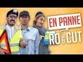 Ro et Cut - EN PANNE avec GONZAGUE - YouTube