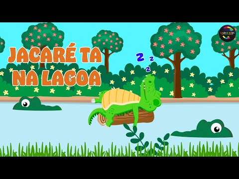Jacaré tá na lagoa [Músicas para Crianças - Volume 1]