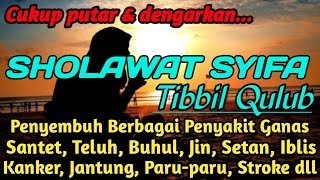Download lagu SHOLAWAT TIBBIL QULUB (SYIFA) PENYEMBUH SAKIT MEDIS NON MEDIS, SHOLAWAT SYIFA mp3 Download lagu SHOLAWAT TIBBIL QULUB (SYIFA) PENYEMBUH SAKIT MEDIS NON MEDIS, SHOLAWAT SYIFA mp3