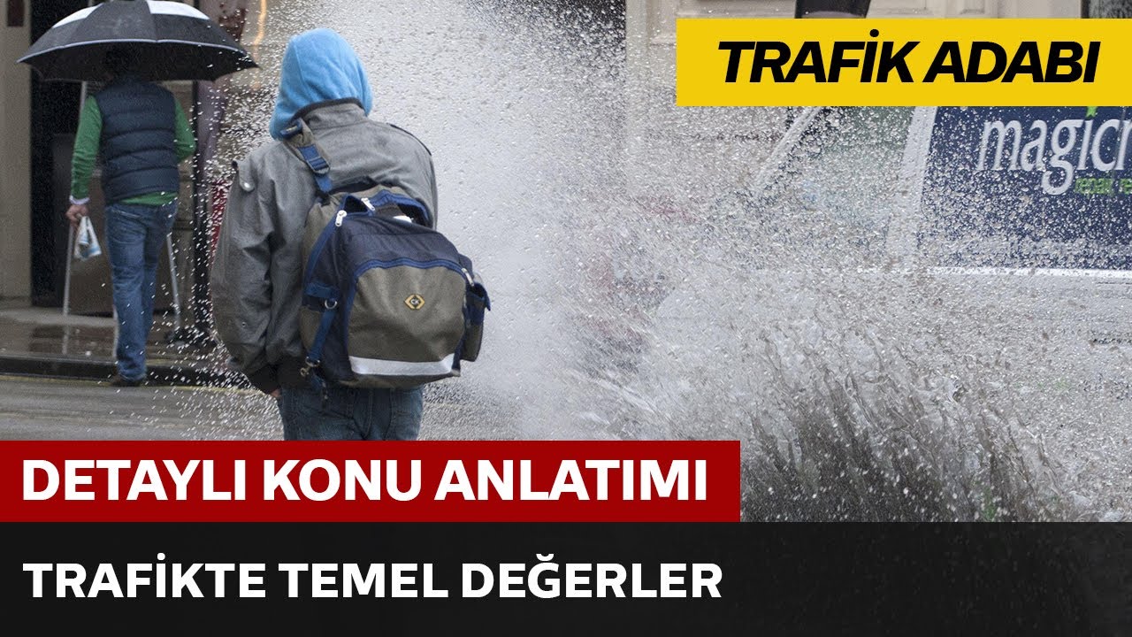 Trafikte Temel Değerler