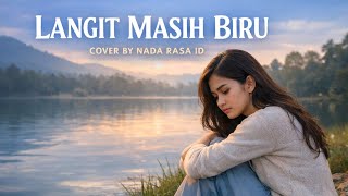 Download lagu The Sky Is Still Blue – Honseme | Cover by NADA ID mp3