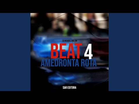 Beat Amedronta Rota 4