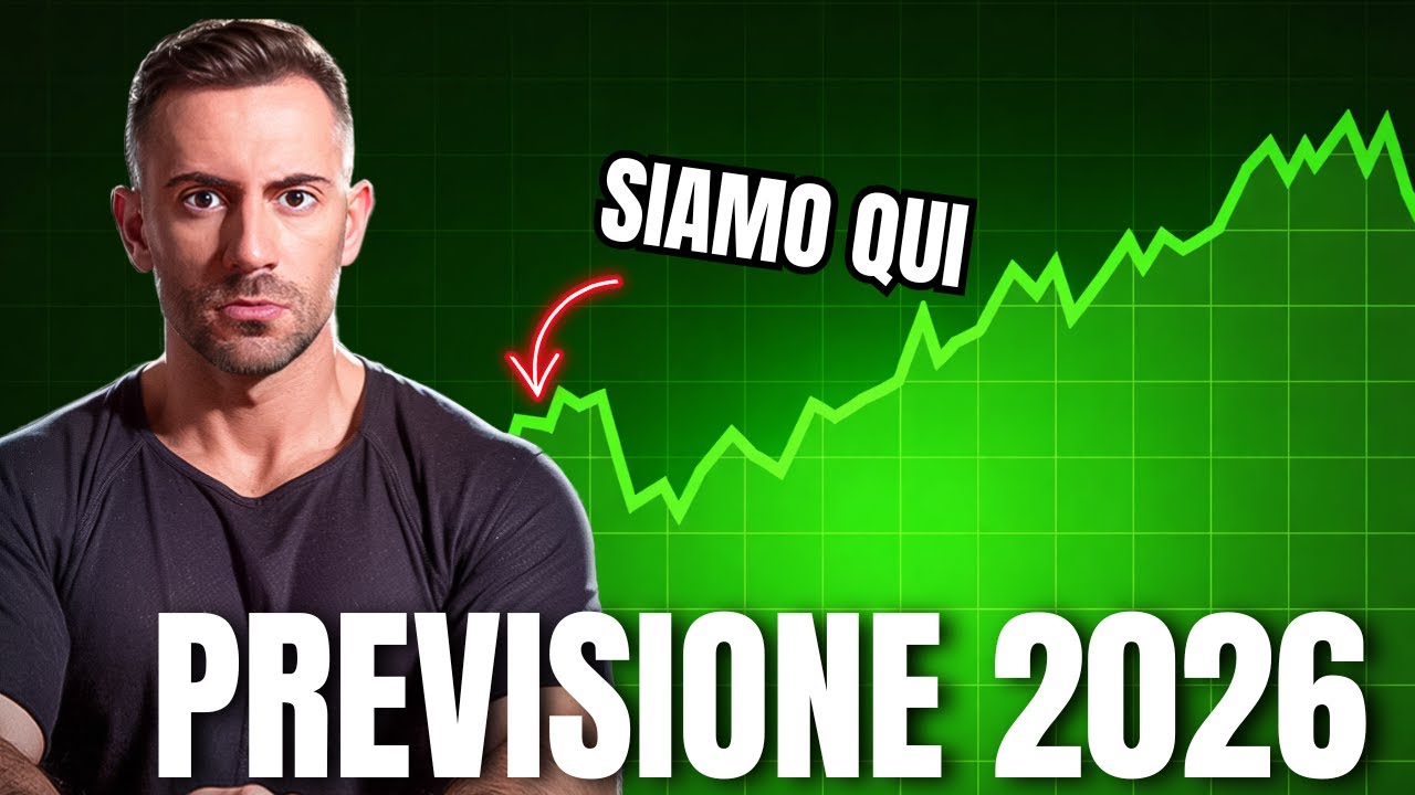 LA MIA PREVISIONE (2026)...... VOLATILITA' IN ARRIVO