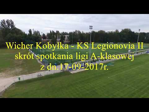 Wicher-Legionovia II skrót meczu z drona
