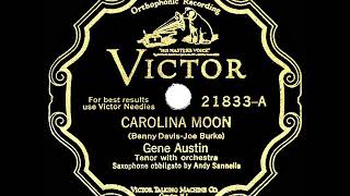 1929 HITS ARCHIVE: Carolina Moon - Gene Austin