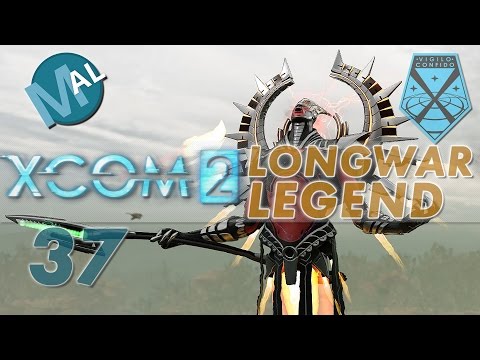 XCOM 2 | LONG WAR-ISH | OPERATION WINTER WITCH | PART 37 | LET'S PLAY