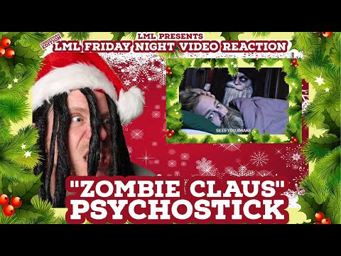 Mark Reacts to Psychostick "Zombie Claus"