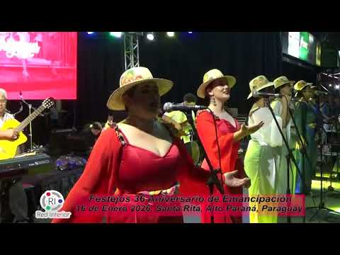 Festejos 36 Aniversario de Emancipación Municipio de Santa Rita. Show Las Paraguayas