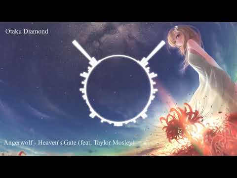 Angerwolf - Heaven's Gate (feat. Taylor Mosley)