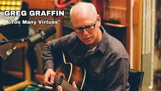 Greg Graffin - Too Many Virtues Live