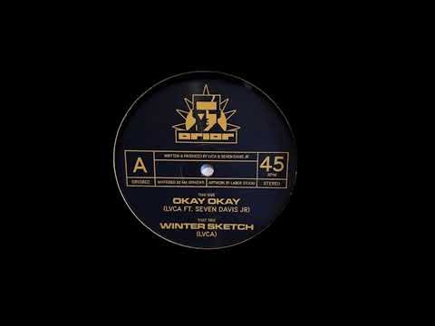 LVCA feat. Seven Davis Jr. - Okay Okay