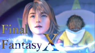 【MAD】世界一ピュアな恋/It's Not Too late ｢FinalFantasy X｣