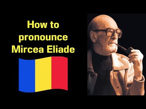 How to Pronounce Mircea Eliade | Famous Romanians #7