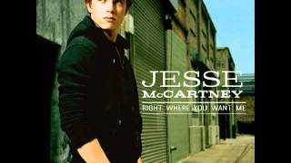 Right Where You Want Me - Jesse McCartney (with lyrics in description)