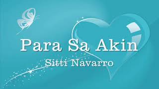 Para sa akin by sitti navarro w/lyrics