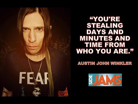 Side Jams #74: How Austin John Winkler overcame addiction and renewed his creativity.