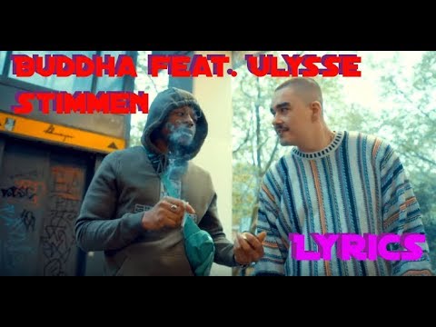 Lyrics zu "Stimmen - Buddha feat. Ulysse"
