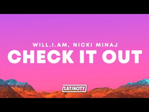 will.i.am & Nicki Minaj – Check It Out