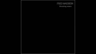 Fred Madison - Shooting stars