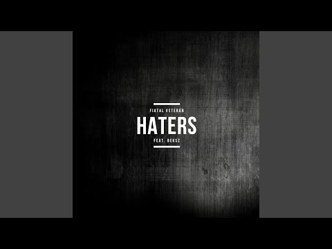 Haters (feat. Beksz)