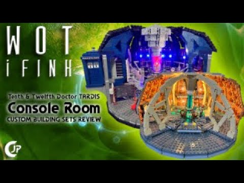 Wot i Fink : Tenth & Twelfth Doctor TARDIS Console Room Custom Building Sets Review
