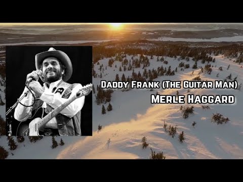 Daddy Frank (The Guitar Man)