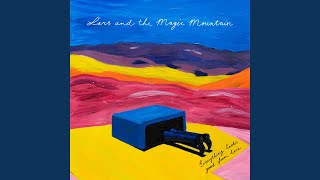 Lars and the Magic Mountain - Come Running video