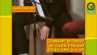 Escuela de Música EUMA - Seminario Intensivo de Cajón Peruano - Cursos y Talleres de Percusión