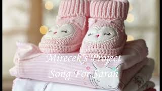 Video Song For Sarah