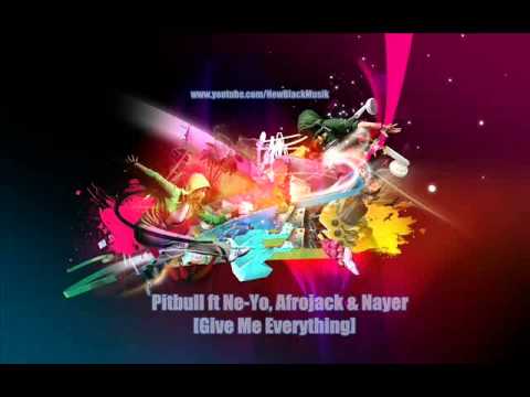 Pitbull ft Ne-Yo, Afrojack & Nayer - Give Me Everything