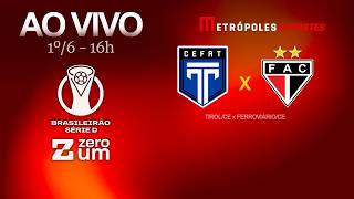 TIROL x FERROVIÁRIO - BRASILEIRÃO SÉRIE D 2026 - AO VIVO E COM IMAGENS - 01.06.26