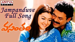 Jampanduve Full Song  Vasantham Telugu Movie  Venk