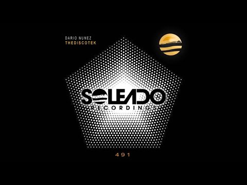 [TECH HOUSE] Dario Nunez - Thediscotek (Original mix) [Soleado Recordings]