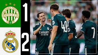 Bernardo Silva Debut & Youth Stars Shine! | Ferencváros 1-2 Real Madrid | HIGHLIGHTS