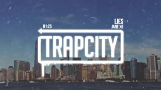 Jane XØ - Lies