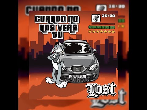 LOST - CUANDO NO NOS VEAS TU ( FULL EP 2020-2021)