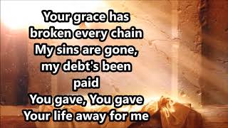 You Gave Your Life Away