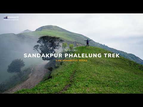 Exploring ILAM :SANDAKPUR PHALELUNG TREK | Ep I : Maipokhari to Sandakpur!