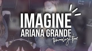 Ariana Grande - &quot;imagine&quot; (Thank u, next [Album]) LYRICS [NEW SONG]