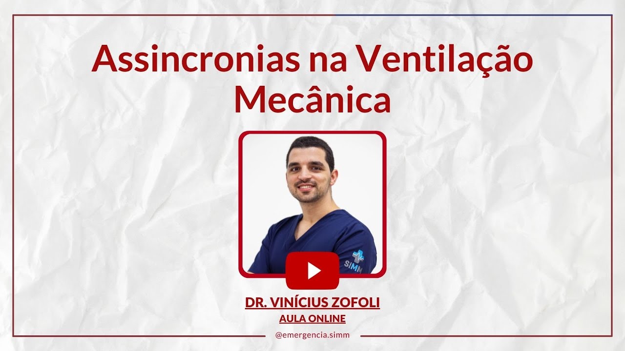 Assincronias na Ventilação Mecânica