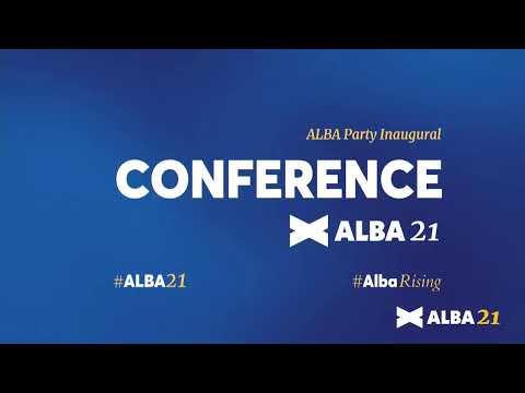 Alba Party Inaugural Conference 2021