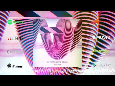 DJ Aristocrat & Gosha - Insecure (Album 2019)