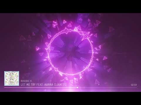 Roderic H - Let Me Try Feat. Hanna Ojamets