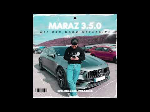 Maraz 3.5.0 - Mit der Gang Offensive (Official Audio)