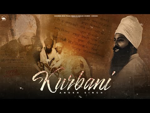 KURBANI (official Video) Anokh Singh | Parm Gill | Chalda Vaheer Canada