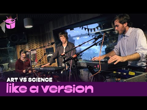Art vs Science cover Daft Punk 'Harder, Better, Faster, Stronger' for Like A Version