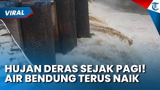 Hujan Deras sejak Pagi! Tinggi Muka Air Bendung Katulampa Terus Naik, Warga Diminta Waspada